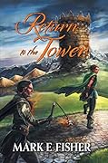 Return To The Tower
