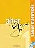 Alter ego+ 1. Cahier d'activités. Arbeitsbuch mit Audio-CD: Méthode de français