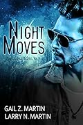 Night Moves (Spells, Salt, & Steel, #5)