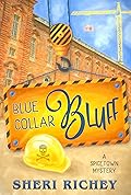 Blue Collar Bluff