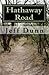Hathaway Road: A History of...