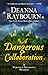 A Dangerous Collaboration (Veronica Speedwell, #4)