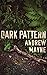 Dark Pattern (The Naturalist, 4)