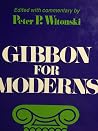 Gibbon for Moderns