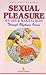 Sexual Pleasure Sex Life an...