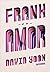 Frank e o Amor by David  Yoon
