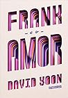Frank e o Amor by David  Yoon