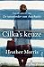 Cilka's keuze by Heather   Morris