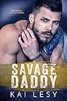Savage Daddy by Kai Lesy