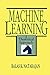 Machine Learning: A Theoretical Approach