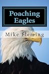 Poaching Eagles: The Book Mark Poaching Eagles: The Book Mark