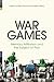 War Games: Memory, Militarism and the Subject of Play