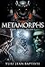 Metamorphs 3: Fallout