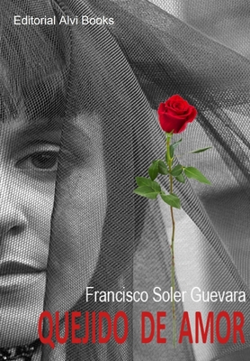 Quejido de Amor (Spanish Edition)