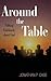 Around the Table: Talking Graciously about God