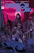 Oblivion Song By Kirkman & De Felici #18
