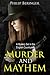 Murder and Mayhem: Crime My...