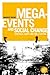 Mega-events and social change: Spectacle, legacy and public culture (Globalizing Sport Studies)