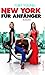 New York für Anfänger by Toby Young