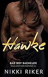 Hawke (Miles Brothers #1) Hawke (Miles Brothers #1)