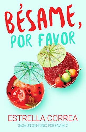 Portada de BÉSAME, POR FAVOR, de Estrella Correa