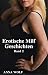 Erotische Milf Geschichten: Band 2
