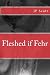 Fleshed if Fehr