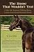 The Horse That Wouldn't Tro...