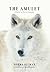 The Amulet: A Novel of Earl...