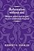 Reformation without end: Religion, politics and the past in post-revolutionary England (Politics, Culture and Society in Early Modern Britain)