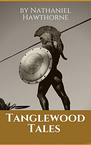 TANGLEWOOD TALES