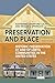 Preservation and Place by Katherine Crawford-Lackey