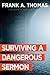 Surviving a Dangerous Sermon