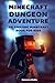Minecraft Dungeon Adventure...