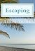 Escaping