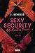 Sexy Security: Glühendes Feuer (Stark Security, #2)