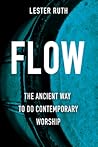 Flow: The Ancient...