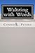 Waltzing with Words: 101 Poems to Set Your Spirit Dancing