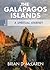 The Galapagos Islands: A Spiritual Journey (On Location, 1)