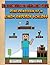 Die Abenteuer des Minecraft Steve: Deine Prinzessin ist in einem anderen Schloss (German Edition)