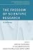 The freedom of scientific research by Simona Giordano
