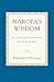 Naropa's Wisdom by Khenchen Thrangu Naropa's Wisdom by Khenchen Thrangu