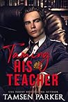 Taming His Teacher