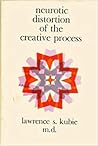 Neurotic Distortion of the Creative Process