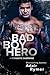 Bad Boy Hero