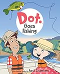 Dot Goes Fishing