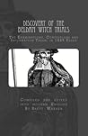 Discovery of the Beldam Witch Trials: The Examinations, Confessions and Information Taken; in 1645 Essex