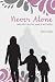 Never Alone: Inspiration fo...