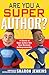 Are You a Super Author?: 14...