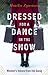 Dressed for a Dance in the ...